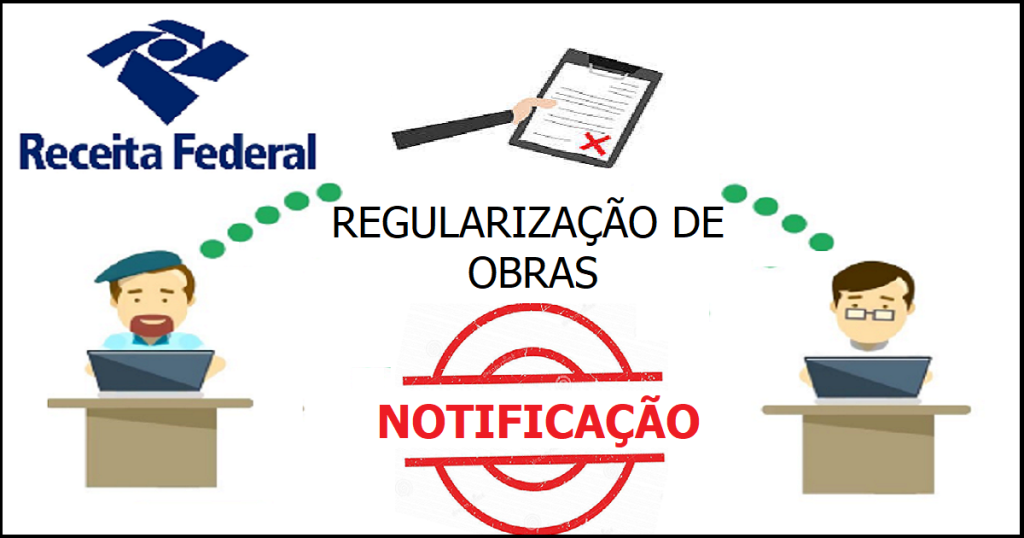 Receita Federal avisa contribuintes sobre oportunidade de regularizar obras
